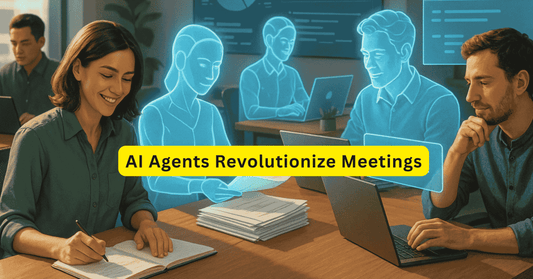 AI Agents Revolutionize Meetings